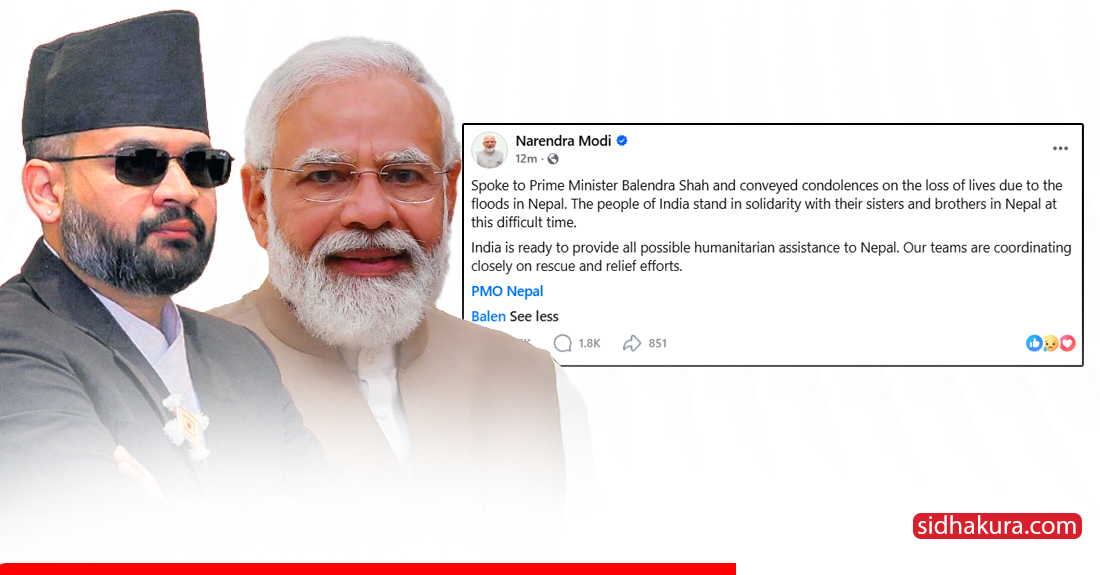 मोदीले बालेनलाई भने– सम्भावित सबै मानवीय सहयोग गर्न भारत तयार छ