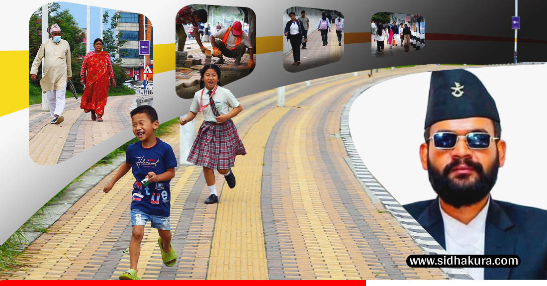 सवा २ अर्ब खर्चिएर बालेनले चिटिक्क बनाएको काठमाडौँको फुटपाथ